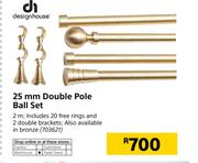 Design House 25mm Double Pole Ball Set