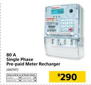 80 A Single Phase Pre-Paid Meter Recharger
