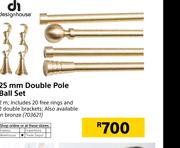 Design House 25mm Double Pole Ball Set