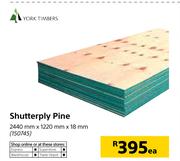 Yorks Timbers Shutterply Pine-2440mm X 1220mm X 18mm-Each