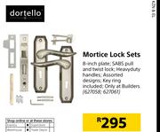 Dortello Mortice Lock Sets