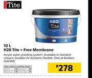 Tite 10L H20 Tite + Free Membrane