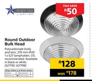 Bright Star Round Outdoor Bulk Head
