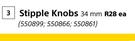 Stipple Knobs-34mm Each