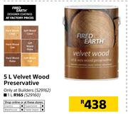 Fired Earth Velvet Wood Preservative-5Ltr
