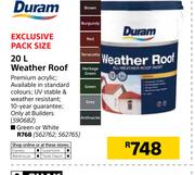 Duram 20Ltr Weather Roof Green Or White