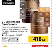Fired Earth 5Ltr Velvet Wood Gloss Varnish-Each
