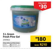 Green Fresh Pine Gel-5Ltr
