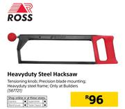 Ross Heavyduty Steel Hacksaw