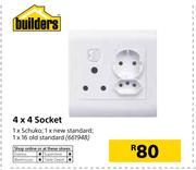 Builders 4 x 4 Socket