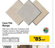 Caro Tile Range-Per Sqm