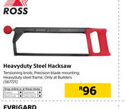 Ross Heavyduty Steel Hacksaw