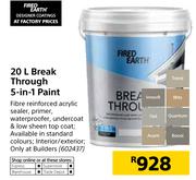 Fired Earth Breakthrough 5 In 1 Paint-20Ltr