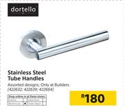 Dortello Stainless Steel Tube Handles Assorted Designs