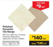 Polished Porcelain Tile Range 600mm x 600mm-Per Sqm