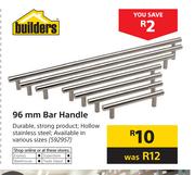 Builders 96 mm Bar Handle