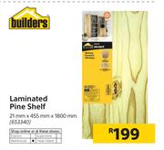 Builders Laminated Pine Shelf 21mm x 455mm x 1800mm