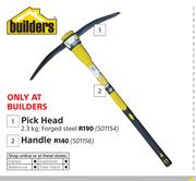 Builders Pick Handle