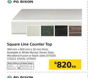 PG Bison Square Line Counter Top 360mm x 600mm x 32mm Thick-Each