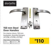 Dortello 150mm Steel Door Handles