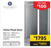 Prima Bella Inline Pivot Door-800mm-900mm X 1850mm