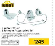 Builders 5-Piece Classic Bathroom Accessories Set