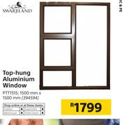 Top-hung Aluminium Window 1500mm X1500mm PTT1515