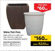 Nikie/Toti Pots 