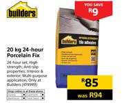 Builders 20Kg 24 Hour Porcelain Fix