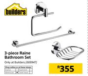 Builders 3 Piece Raine Bathroom Set