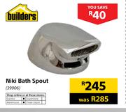 Builders Niki Bath Spout