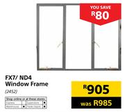 FX7/ ND4 Window Frame