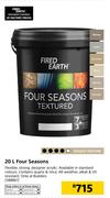 Fired Earth 20Ltr Four Seasons