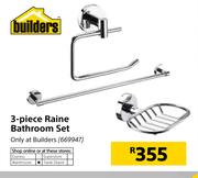 Builders 3 Piece Raine Bathroom Set