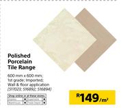 Polished Porcelain Tile Range-600mm x 600mm Per Sqm