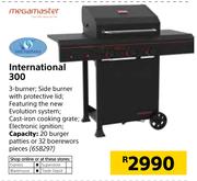 Megamaster 3- Burner International 300