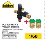 PVC 600 KPA + 2 Vacuum Breakers