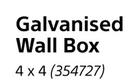 Galvanised Wall Box 4 x 4