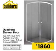Builders Quadrant Shower Door 900mmX900mm