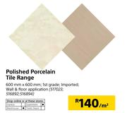 Polished Porcelain Tile Range 600mm x 600mm-Per Sqm