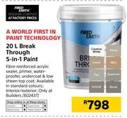 Fired Earth 20Ltr Break Through 5-In-1 Paint