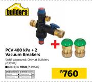 Builders PCV 600 kPa +2 Vaccum Breakers