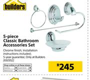 Builders 5 Piece Classic Bathroom Accessories Set