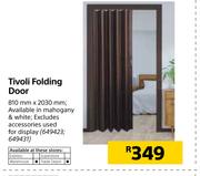 Tivoli Folding Door
