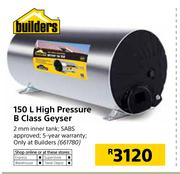 High Pressure B Class Geyser-150L