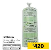 Isotherm 135mmX1.2mX5m Green
