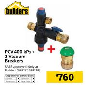 PCV 400 kPa+2 Vacuum Breakers