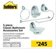 Builders 5 Piece Classic Bathroom Accessories Set