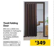 Tivoli Folding Door 810mm x 2030mm