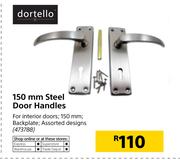 Dortello 150mm Steel Door Handles
